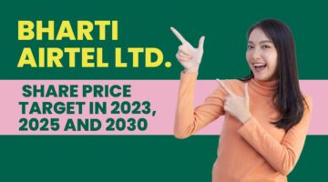 bharti Airtel share price target in the year 2023, 2025 and 2030.
