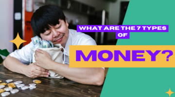 7 types of money