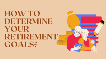 Determine Your Retirement Goals