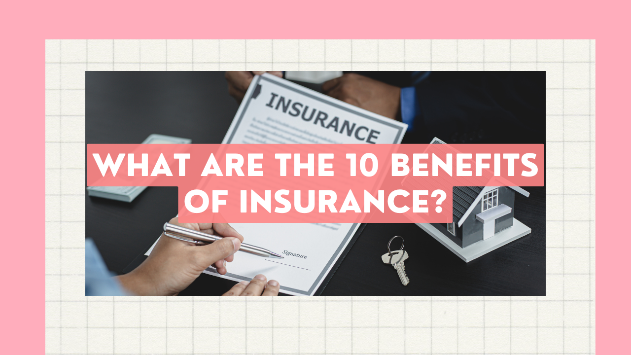 benefits of insurance