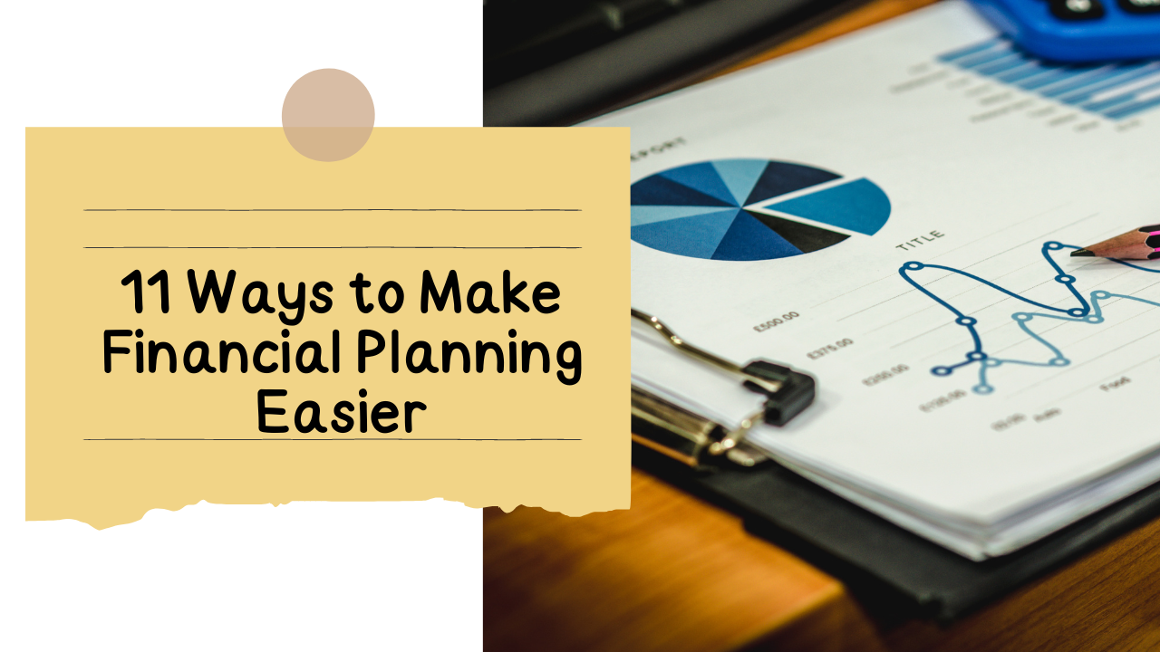 Make Financial Planning Easier