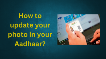update your photo in your Aadhaar