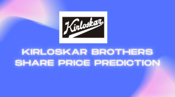 Kirloskar brothers share price prediction.