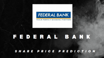 Federal Bank Share Price Prediction