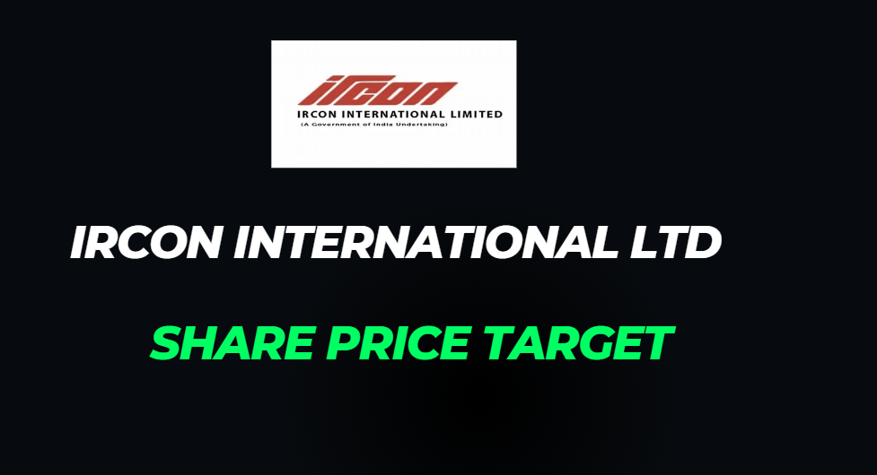 Ircon International Ltd Share Price Target