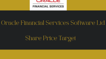 Oracle Financial Services Software Ltd Share Price Prediction